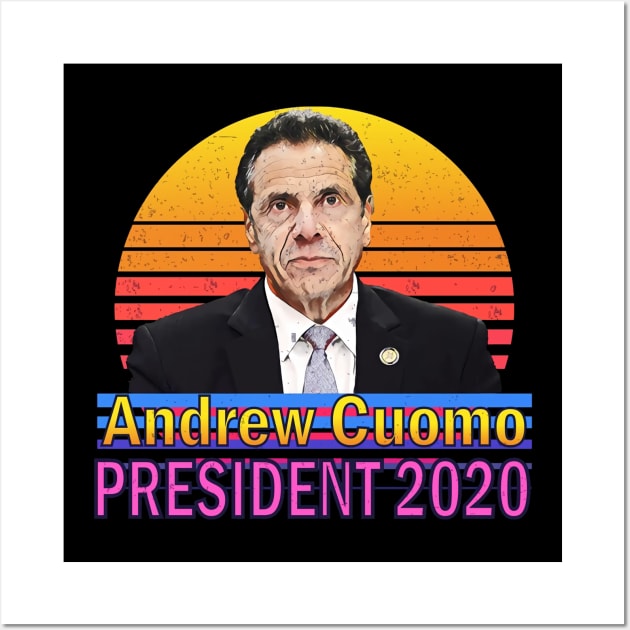 Cuomo President 2020 cuomosexual Andrew Cuomo Wall Art by johntor11